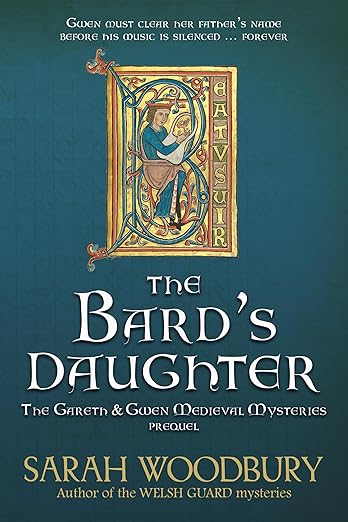 The Bard's Daughter (The Gareth & Gwen Medieval Mysteries) (A Gareth and Gwen Medieval Mystery)