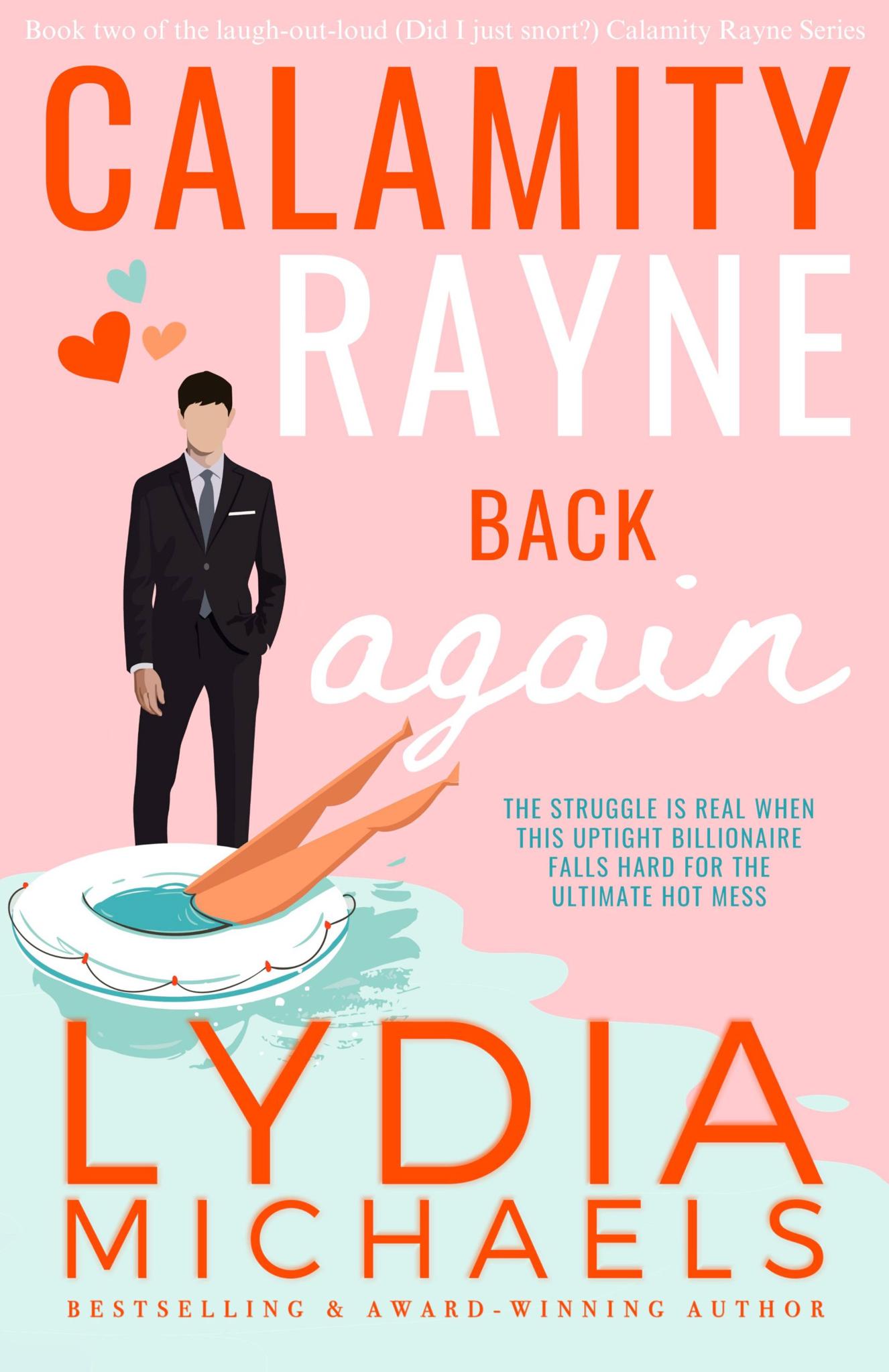 Calamity Rayne Back Again