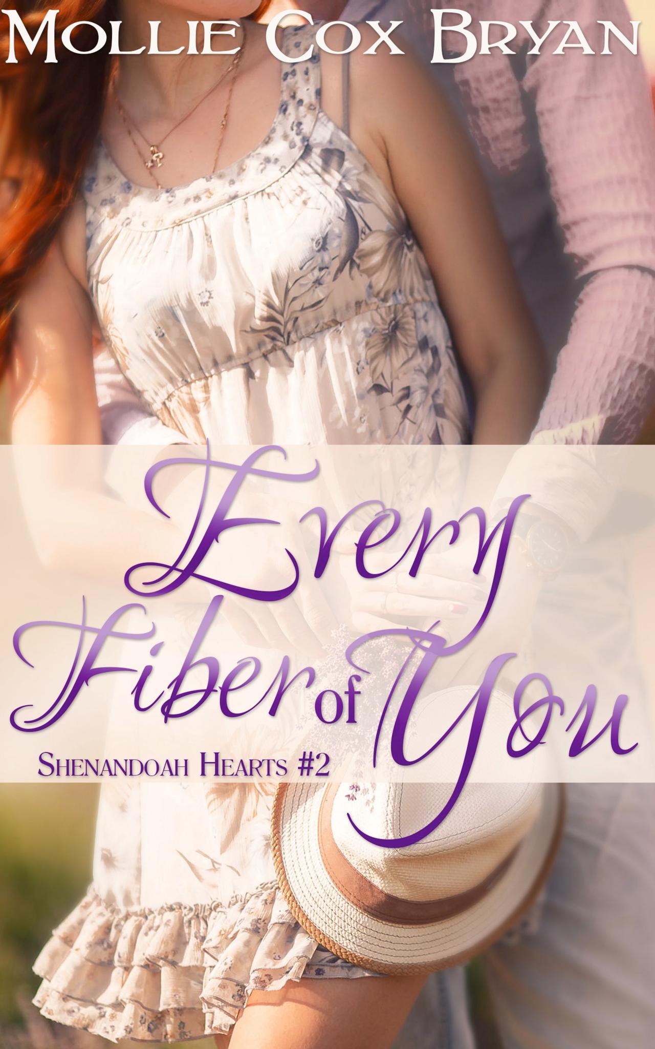 Every Fiber of You