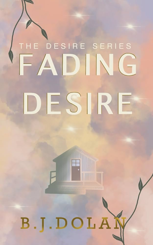 Fading Desire - B J Dolan 