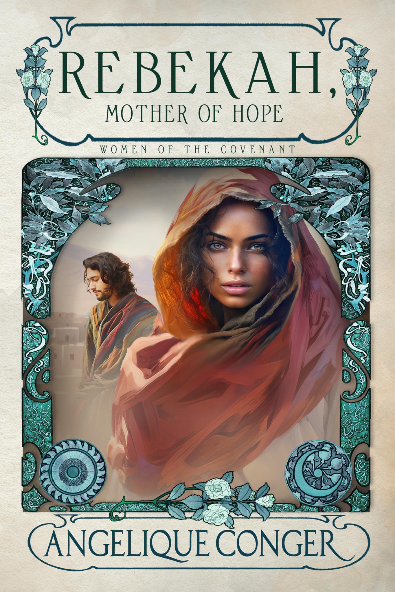 Rebekah, Mother of Hope