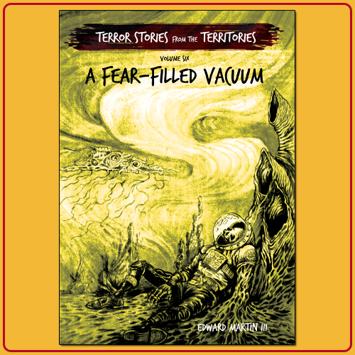 A Fear-Filled Vacuum, autographed edition
