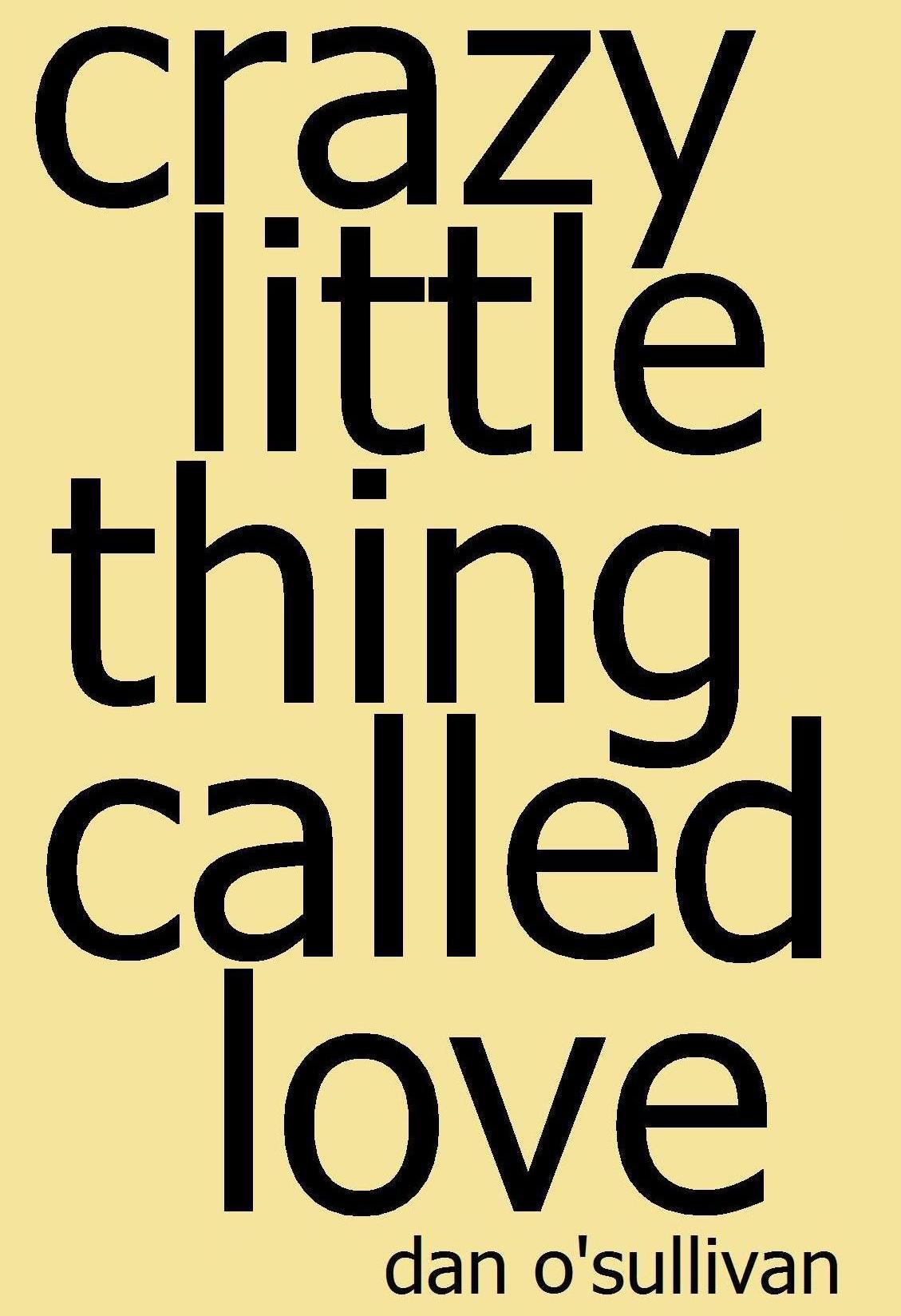 Crazy Little Thing Called Love