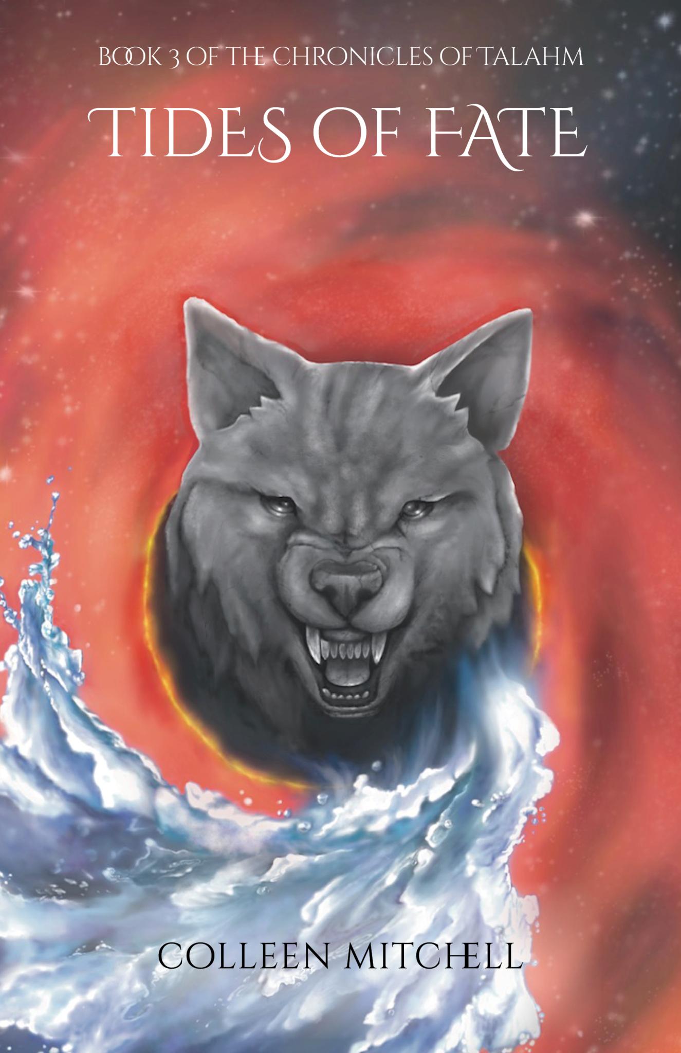 Tides of Fate (Book 3 of The Chronicles of Talahm)