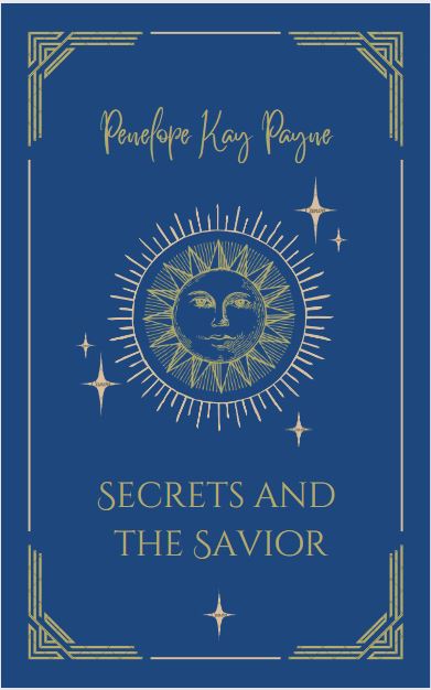 Secrets And The Savior