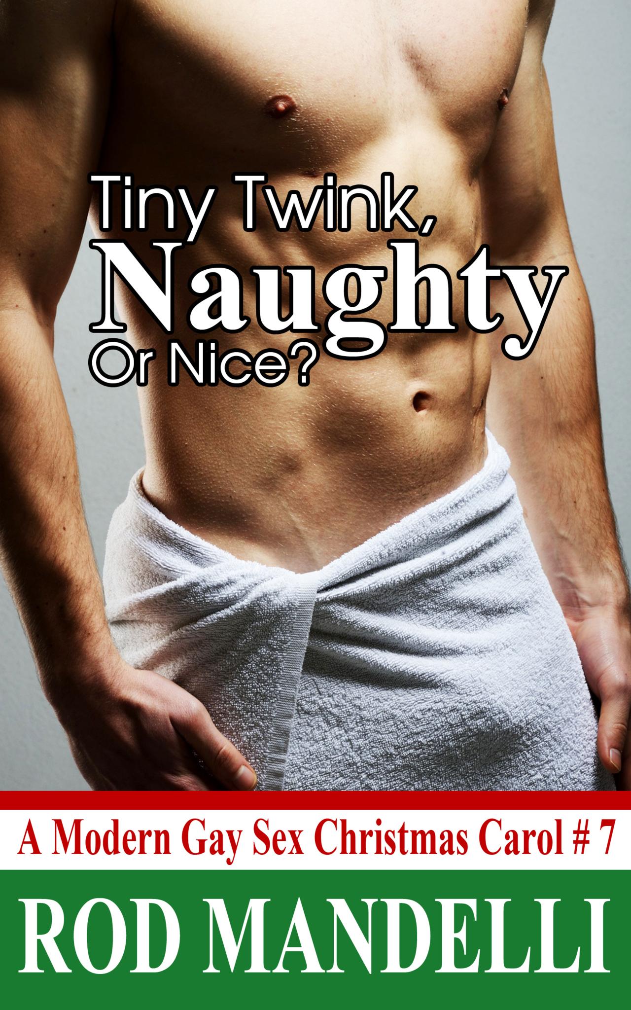 Tiny Twink Naughty Or Nice?  (Naughty Is Nice When More Is Merrier)
