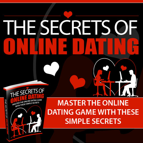 The Secrets Of Online Dating