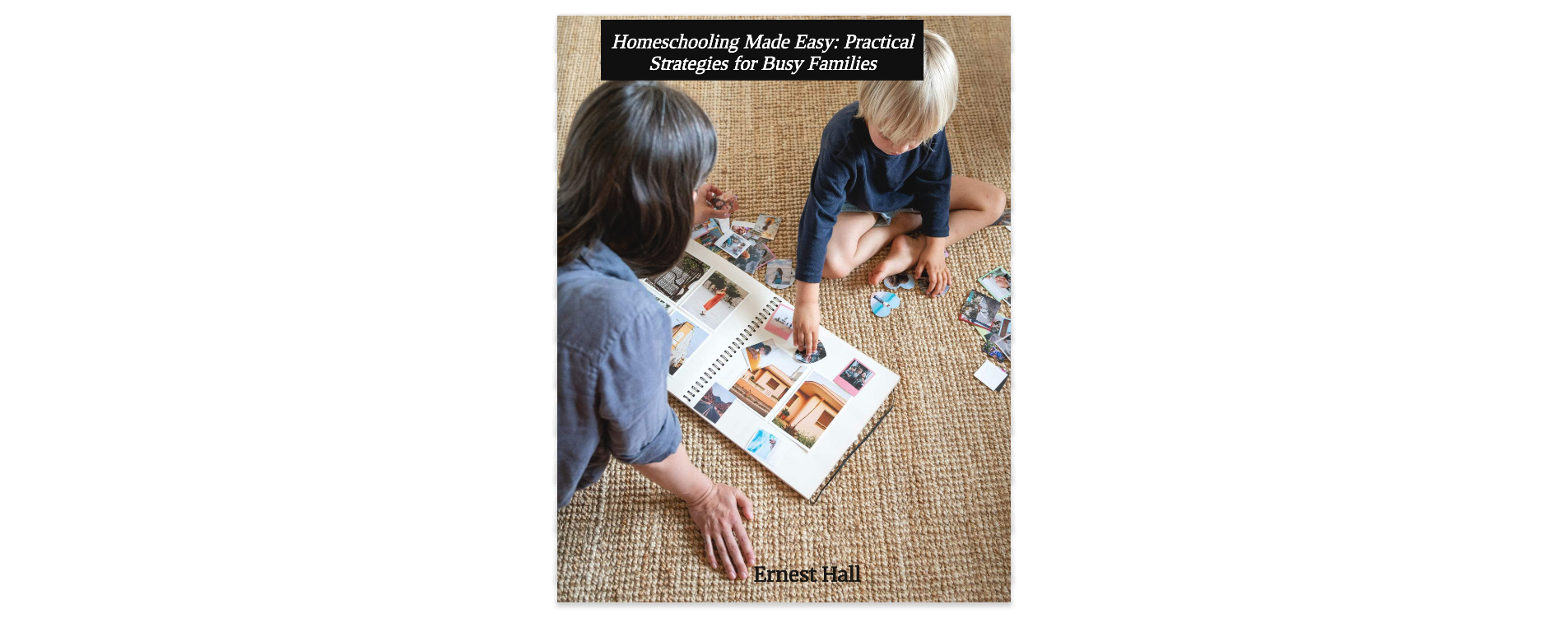 homeschooling-made-easy-practical-strategies-for-busy-families