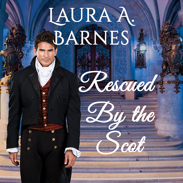 Rescued By the Scot (Romancing the Spies #3)