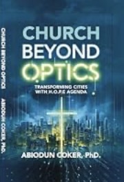 Church Beyond Optics: Transforming Cities with the H.O.P.E. Agenda