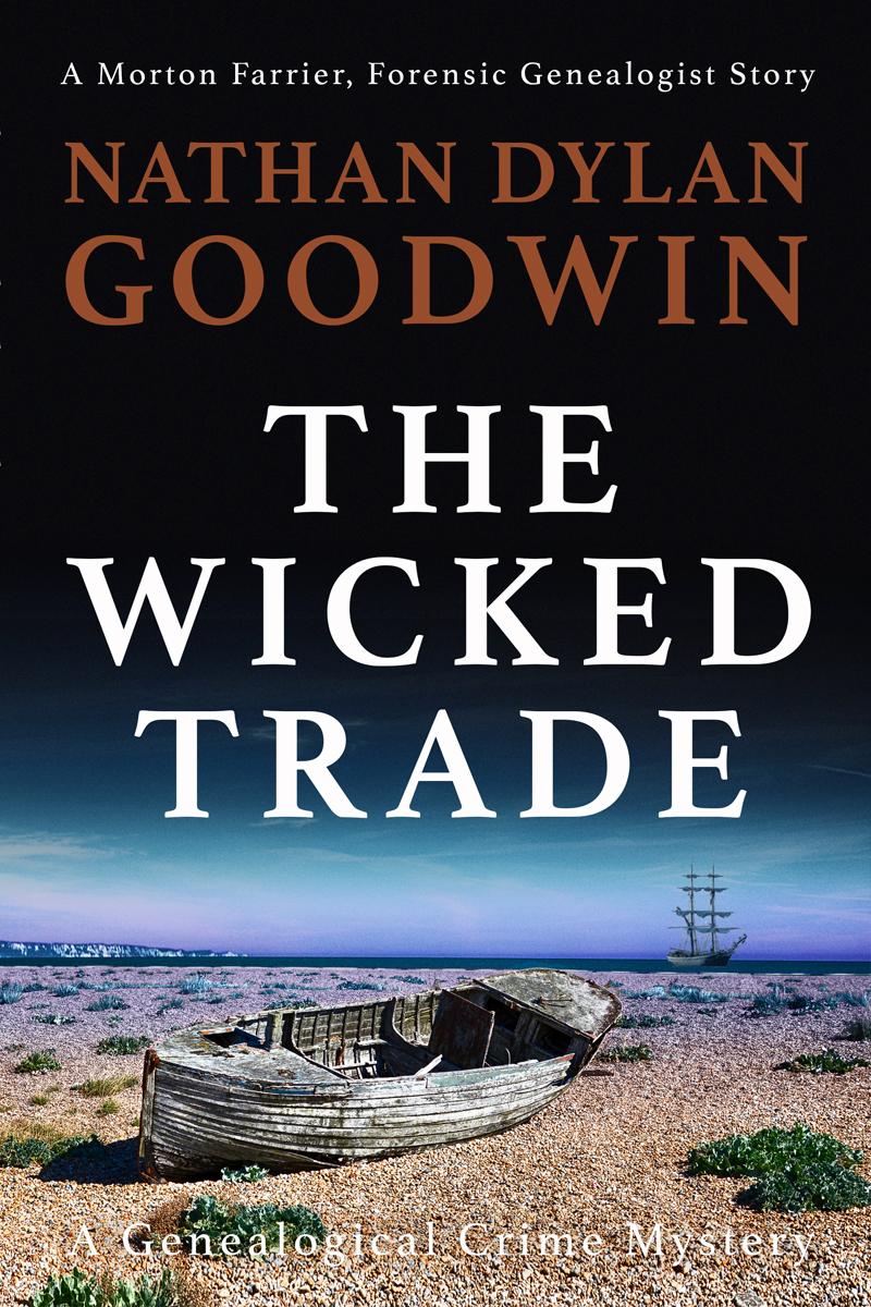The Wicked Trade (The Forensic Genealogist #7) US$