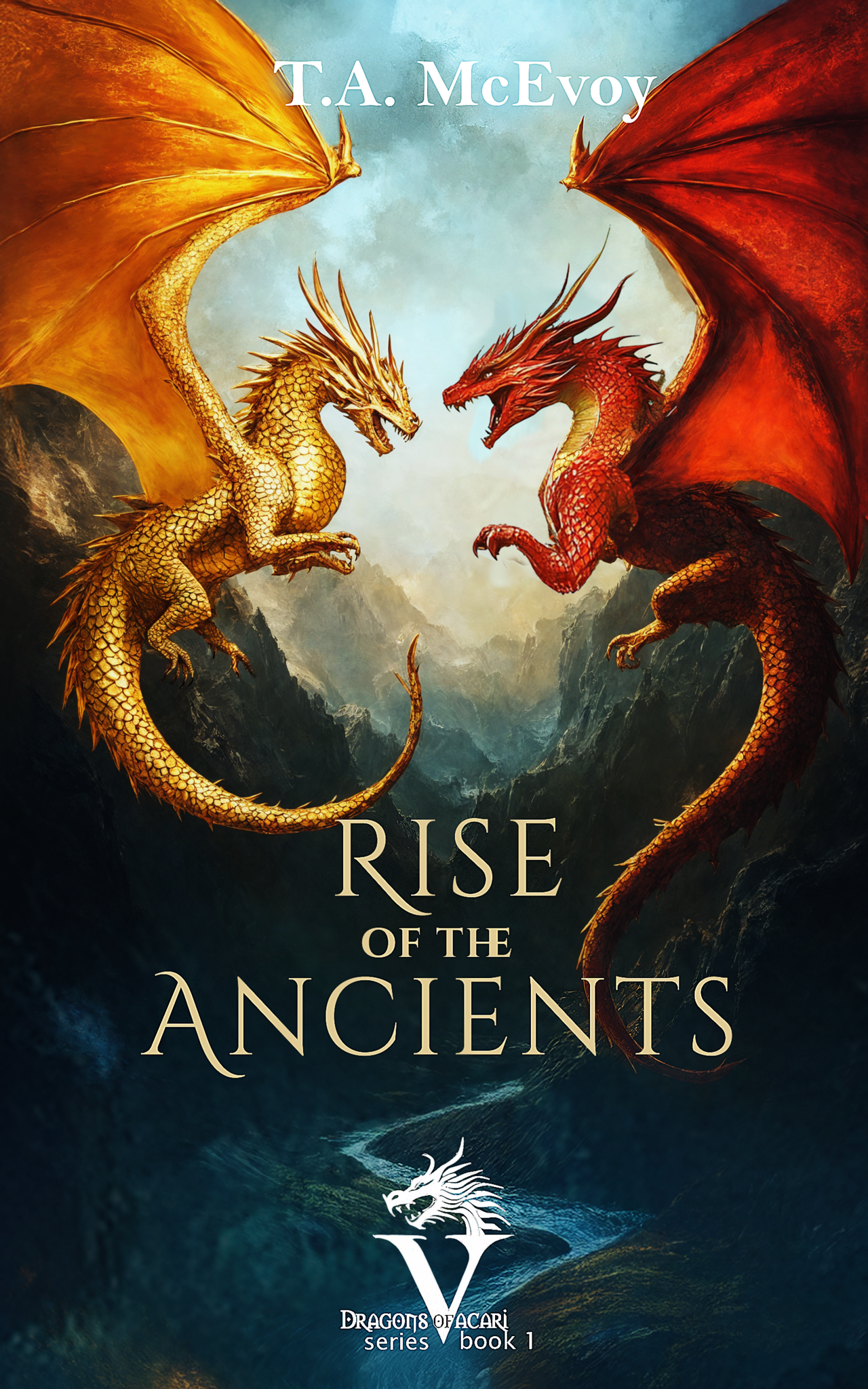 Rise of the Ancients (Dragons of Vacari #1)