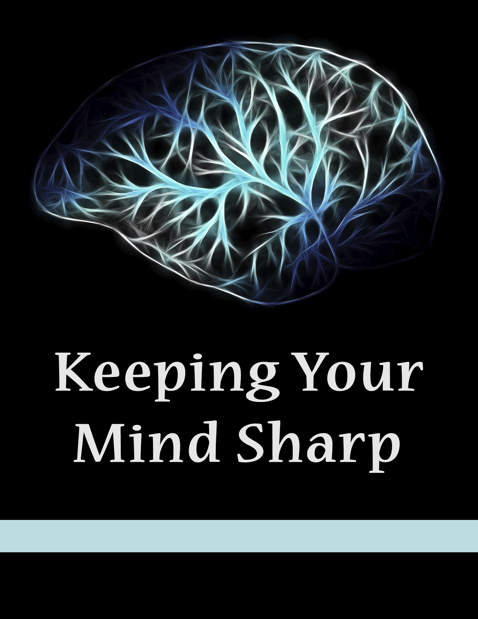 Keeping Your Mind Sharp