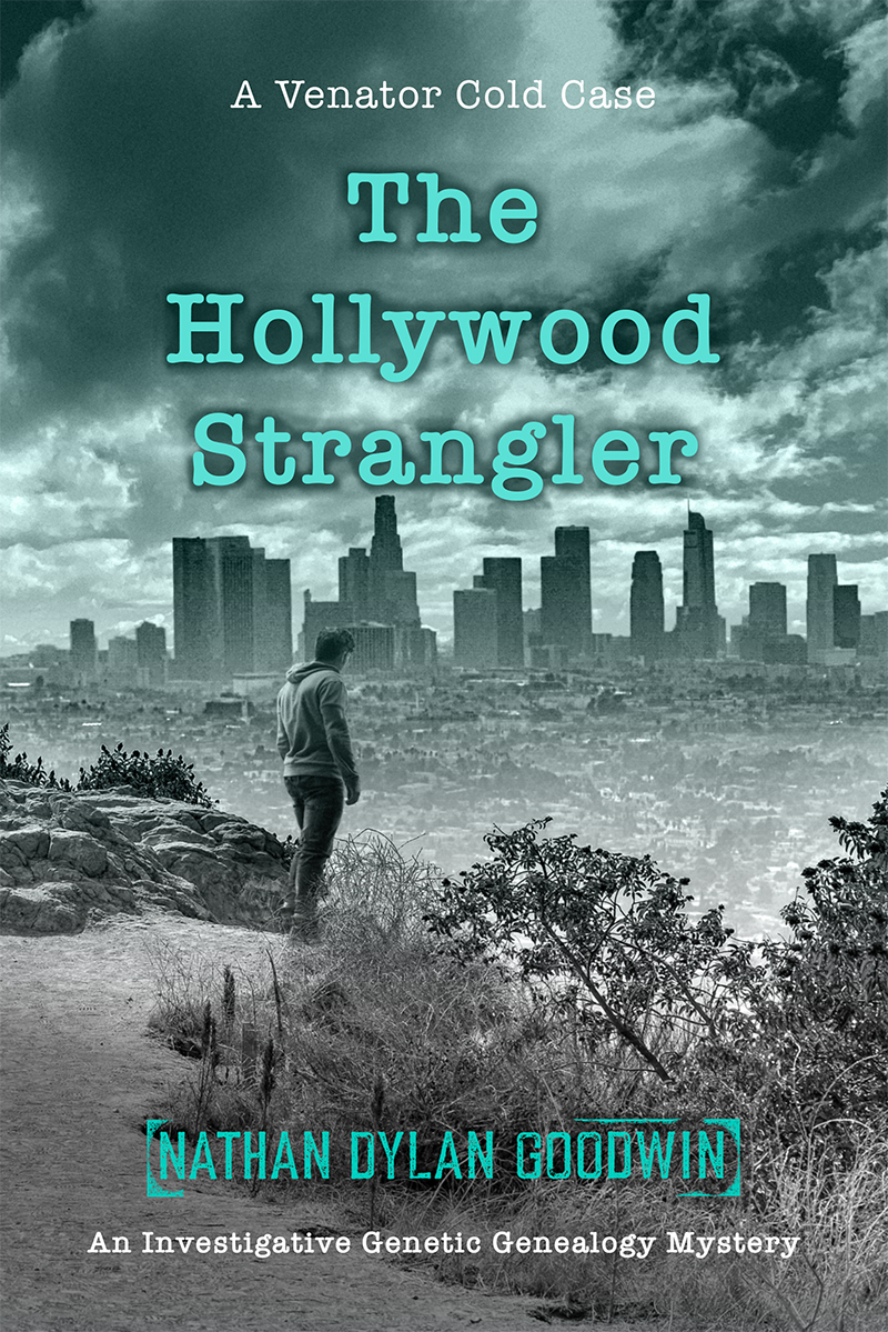 The Hollywood Strangler (A Venator Cold Case #3)