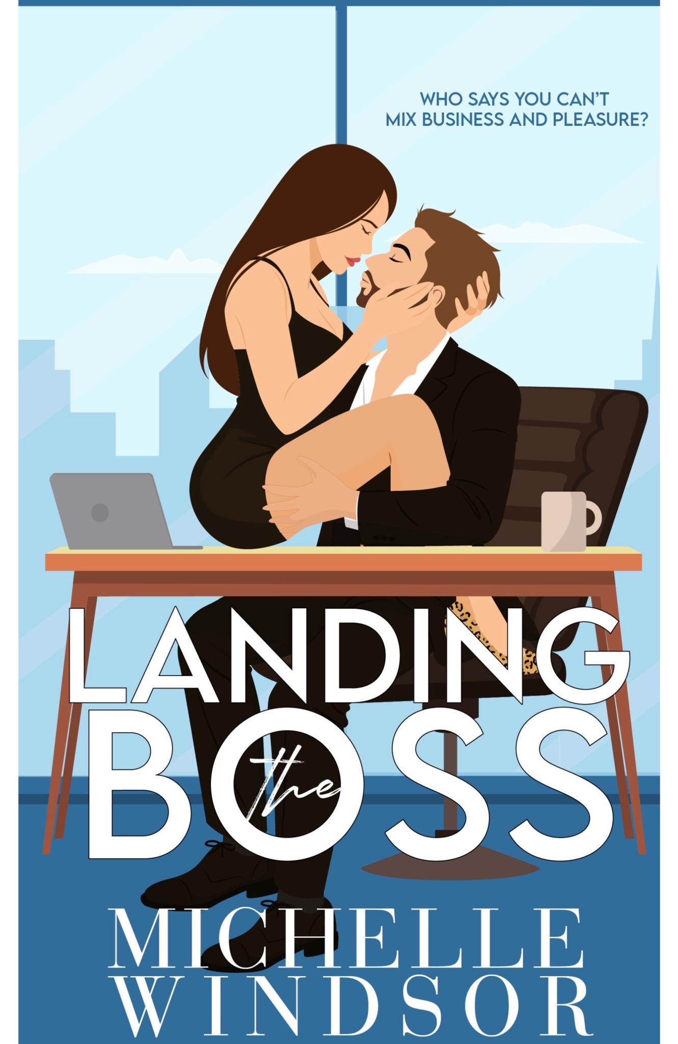 Landing The Boss