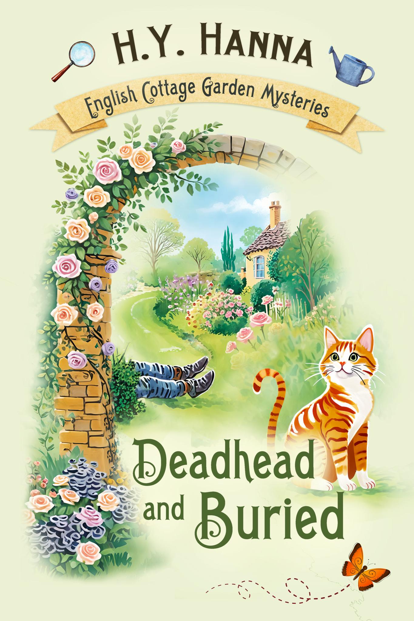 Deadhead and Buried (a humorous English village cozy mystery & classic whodunit)