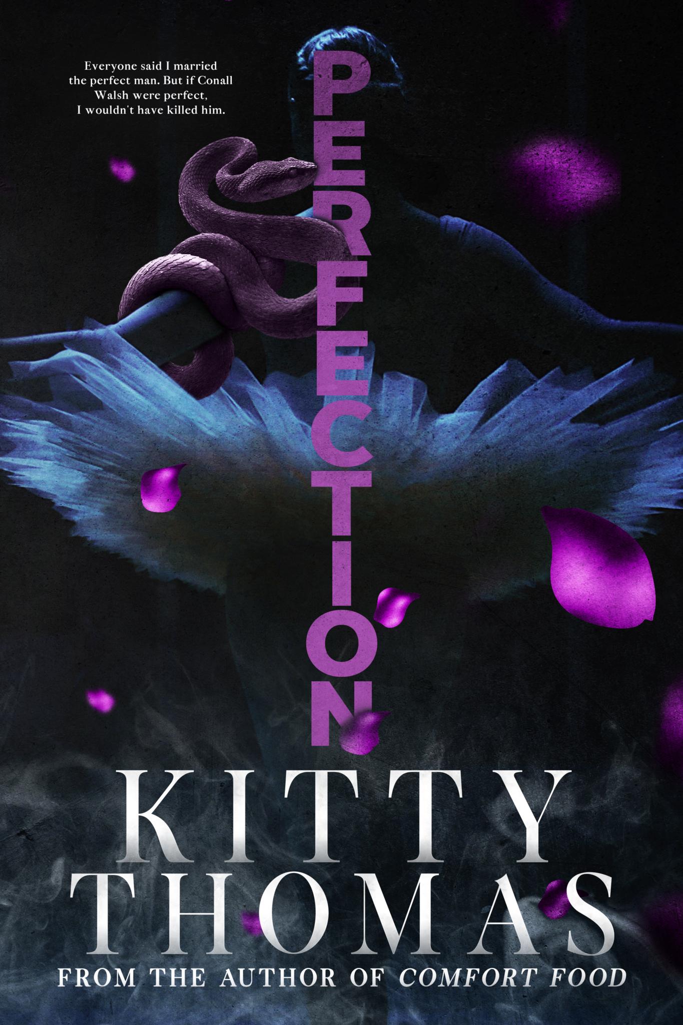 Perfection: A Blackmail Dark Romance