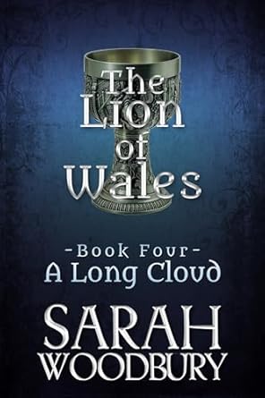 A Long Cloud (The Lion of Wales Book 4)