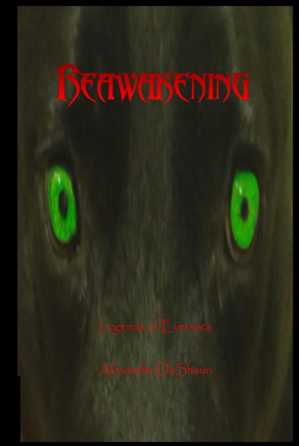 Reawakening: Legends of Eversora