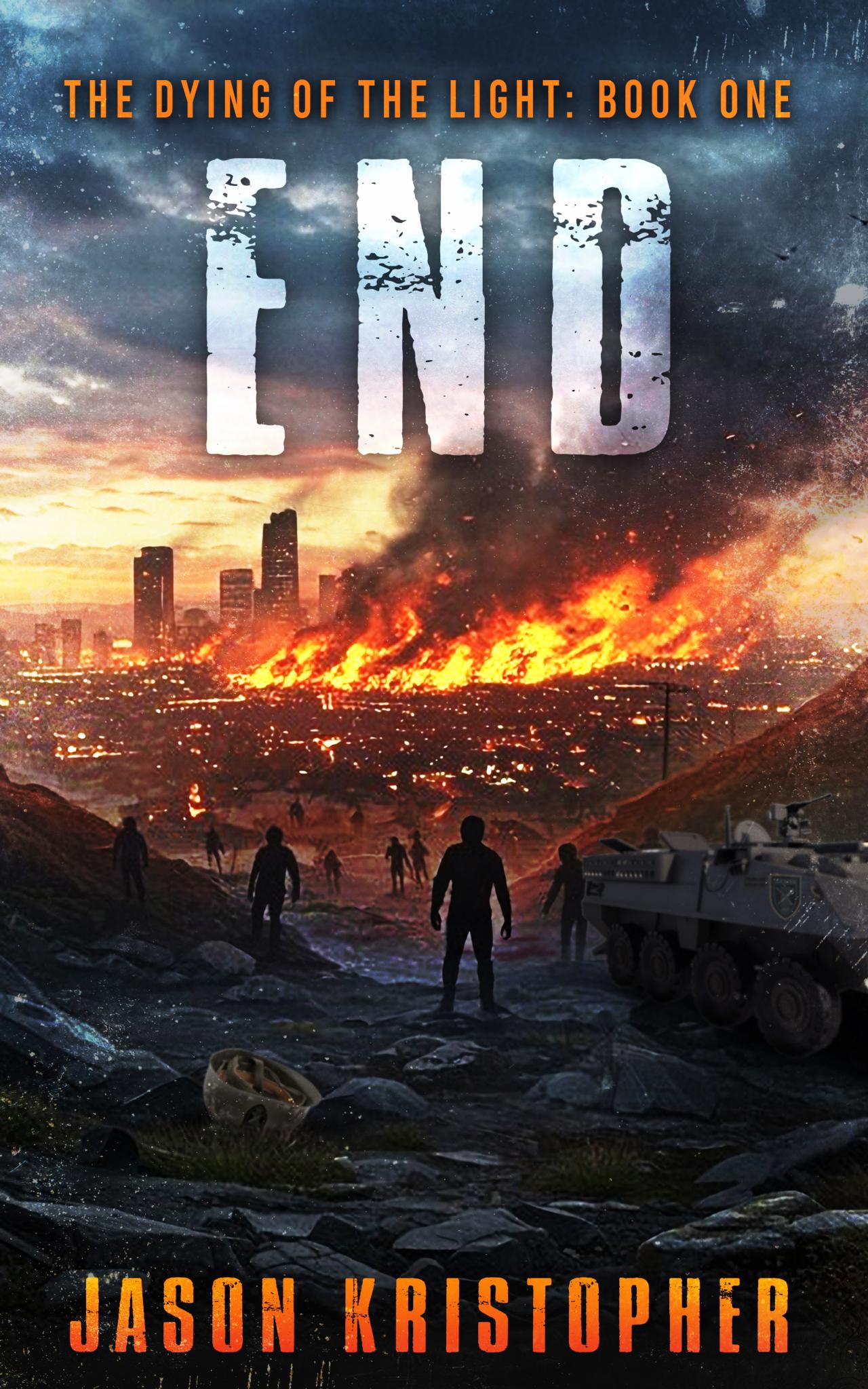 End (The Dying of the Light #1)