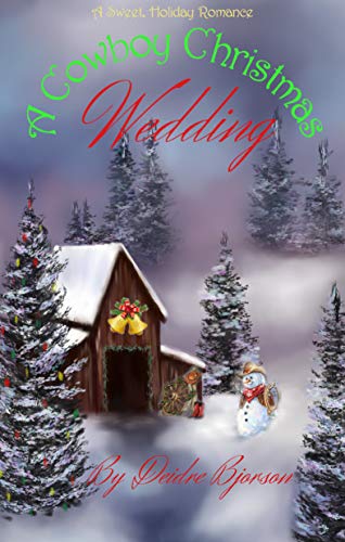 A Cowboy Christmas Wedding