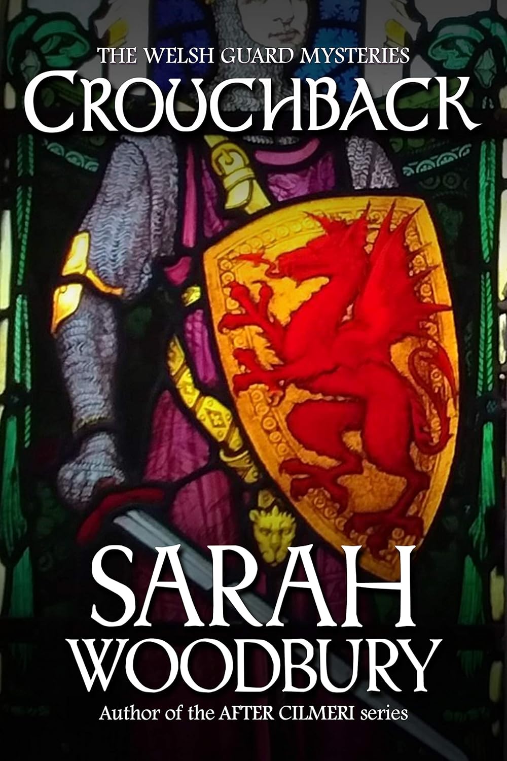 Crouchback (The Welsh Guard Mysteries Book 1)