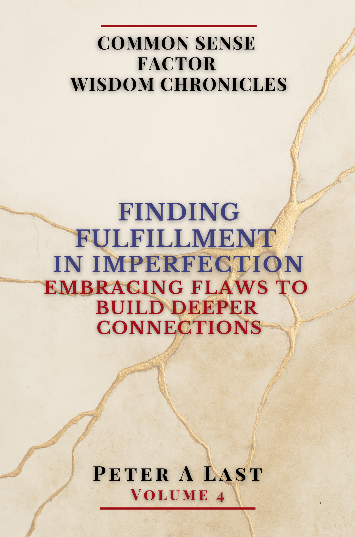 Finding Fulfillment in Imperfection: Embracing Flaws to Build Deeper Connections