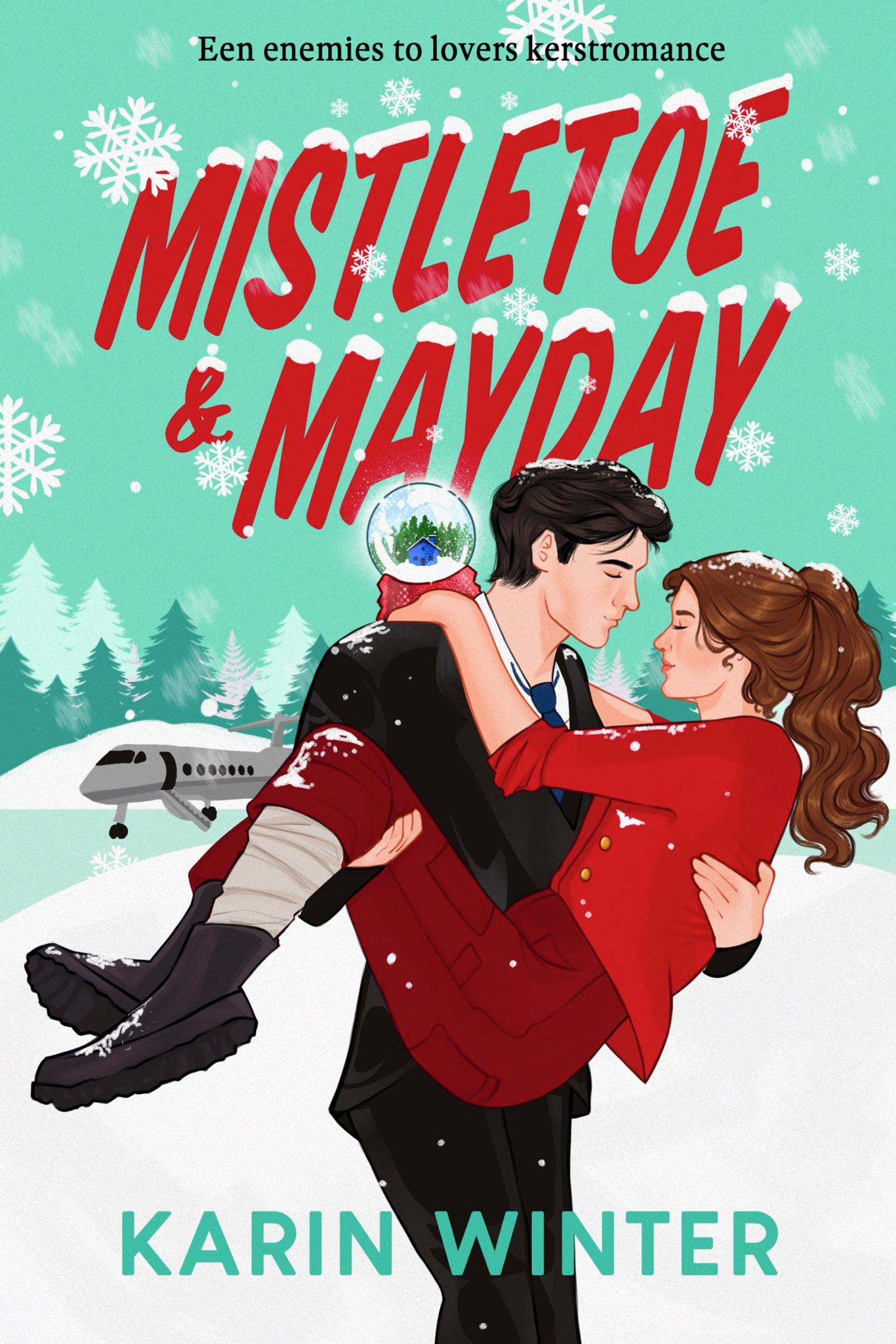 Mistletoe and Mayday - Een enemies to lovers kerstromance