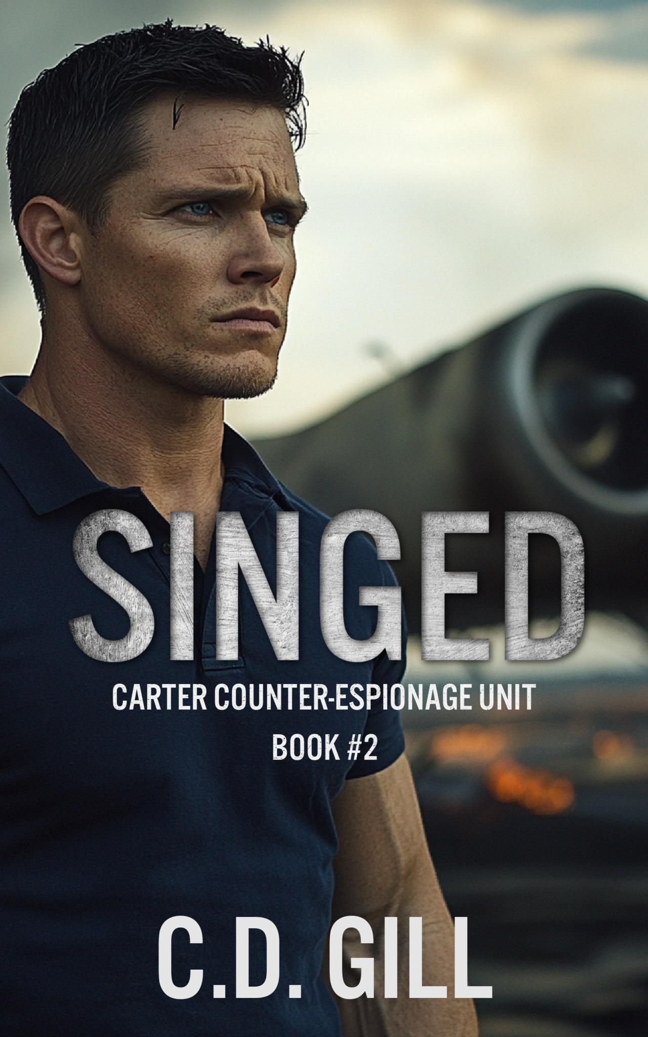Singed: Protector Hero, Opposites Attract, Slow-Burn Romantic Suspense