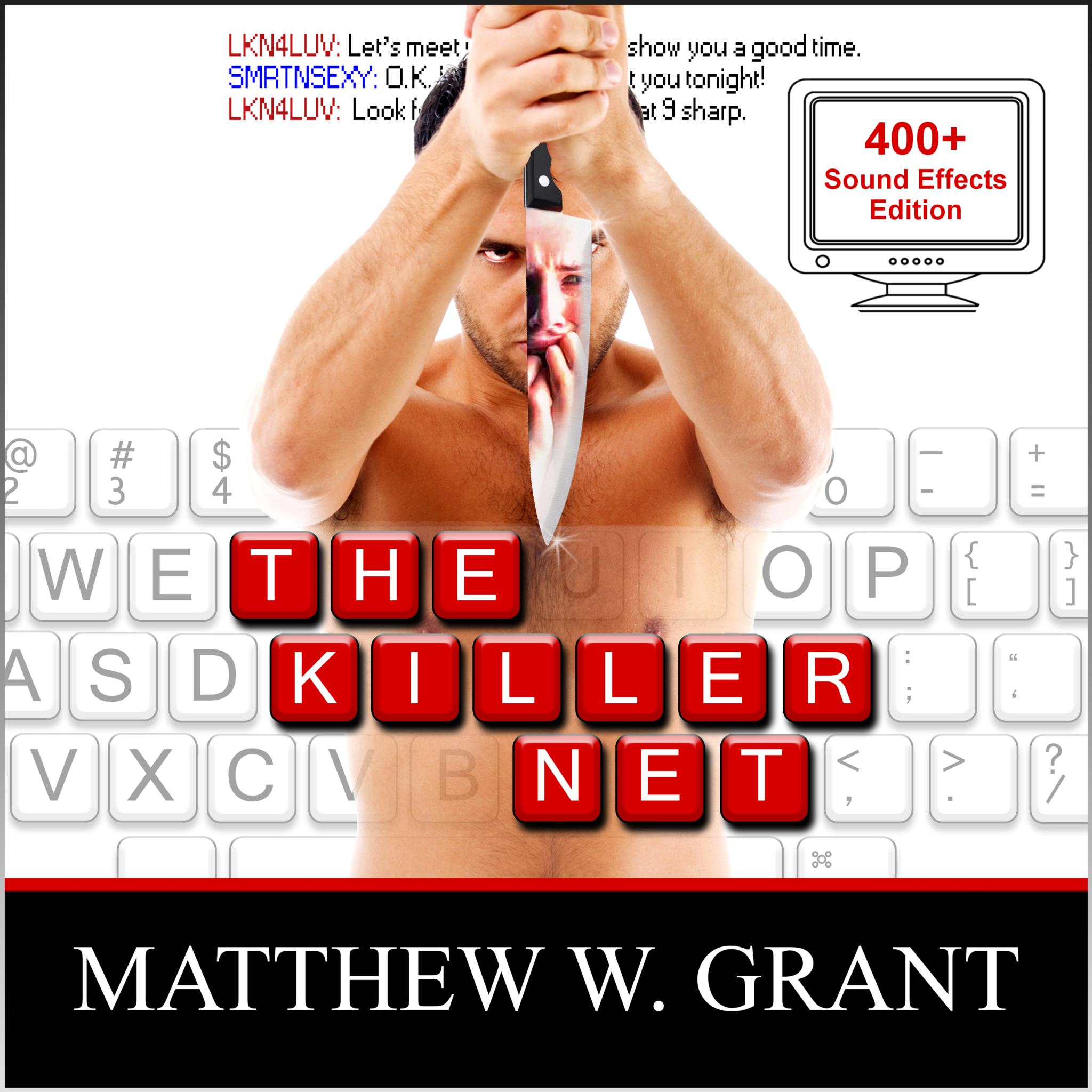 The Killer Net (Sound Effects Special Edition Fully Remastered)