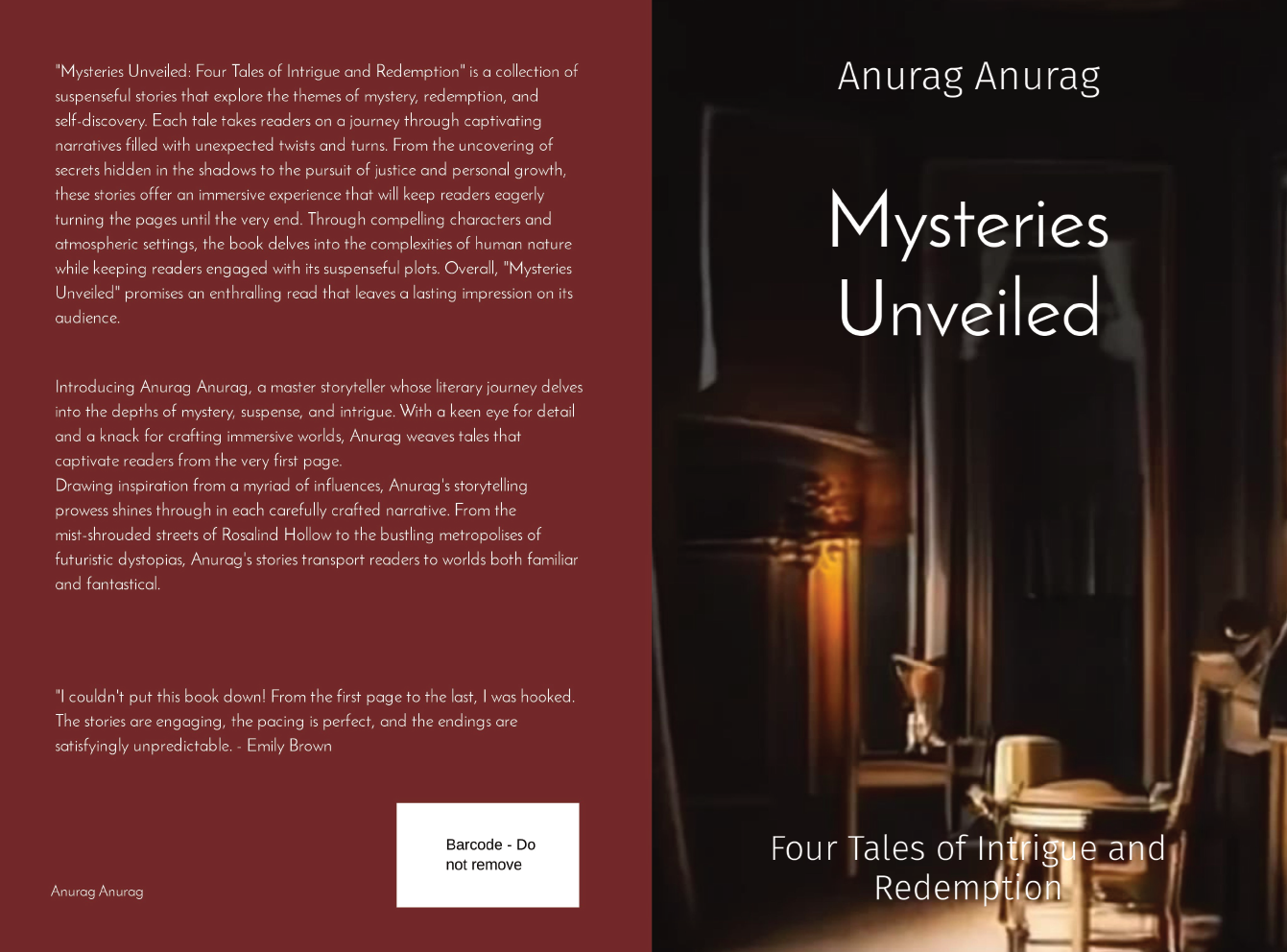 Mysteries Unveiled: Four Tales of Intrigue and Redemption