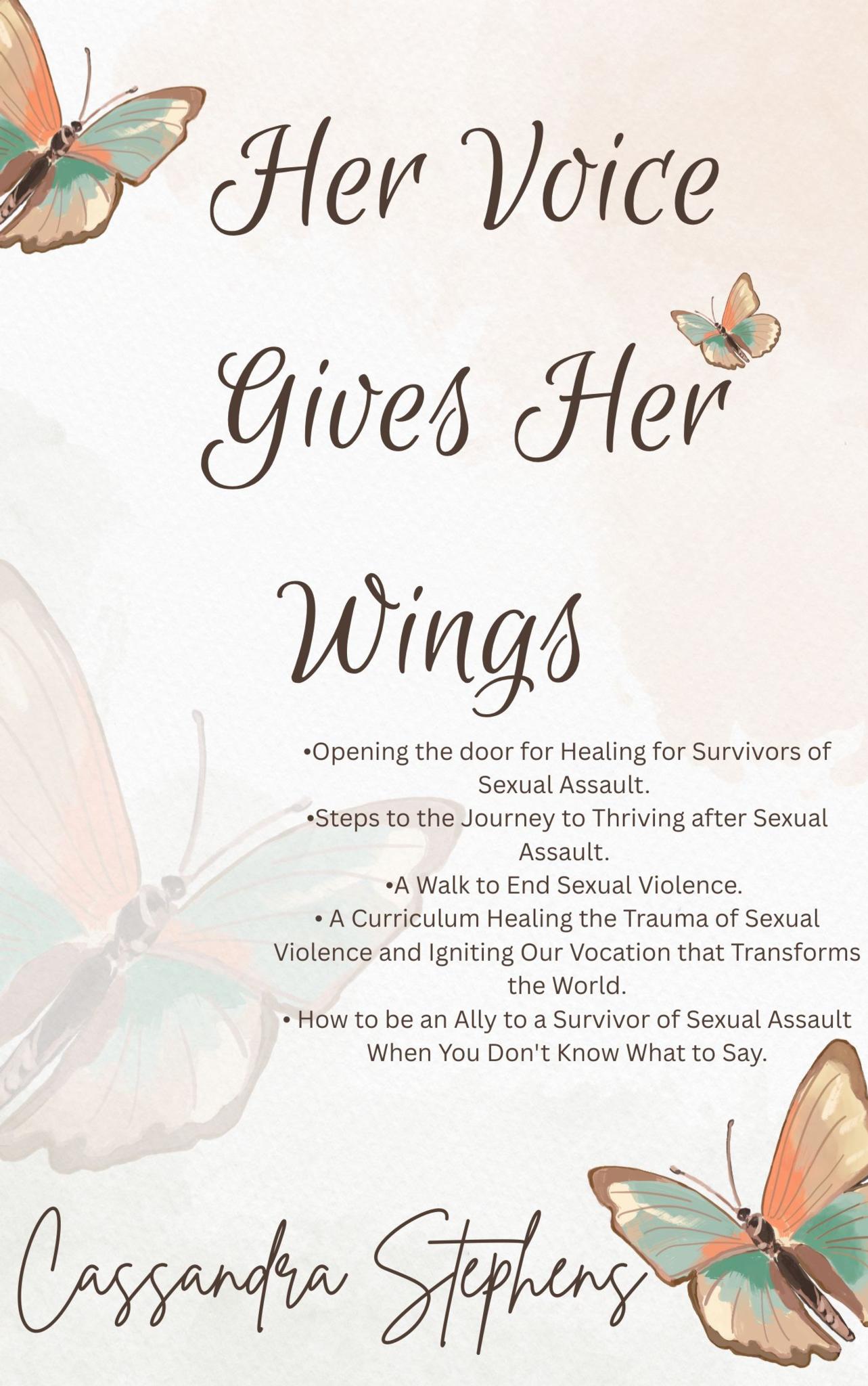 Her Voice Gives Her Wings 