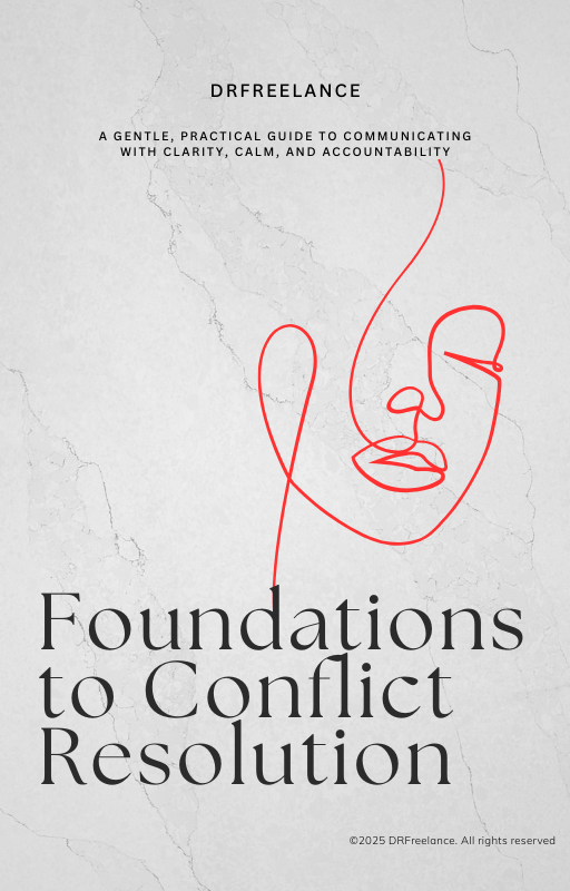 Foundations to Conflict Resolution