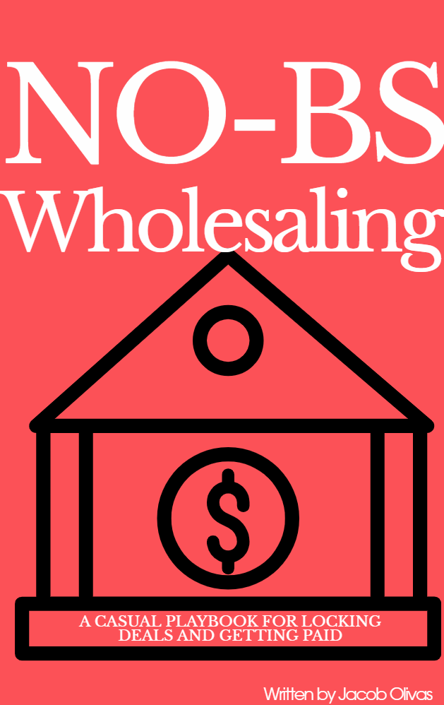 NO-BS Wholesaling 