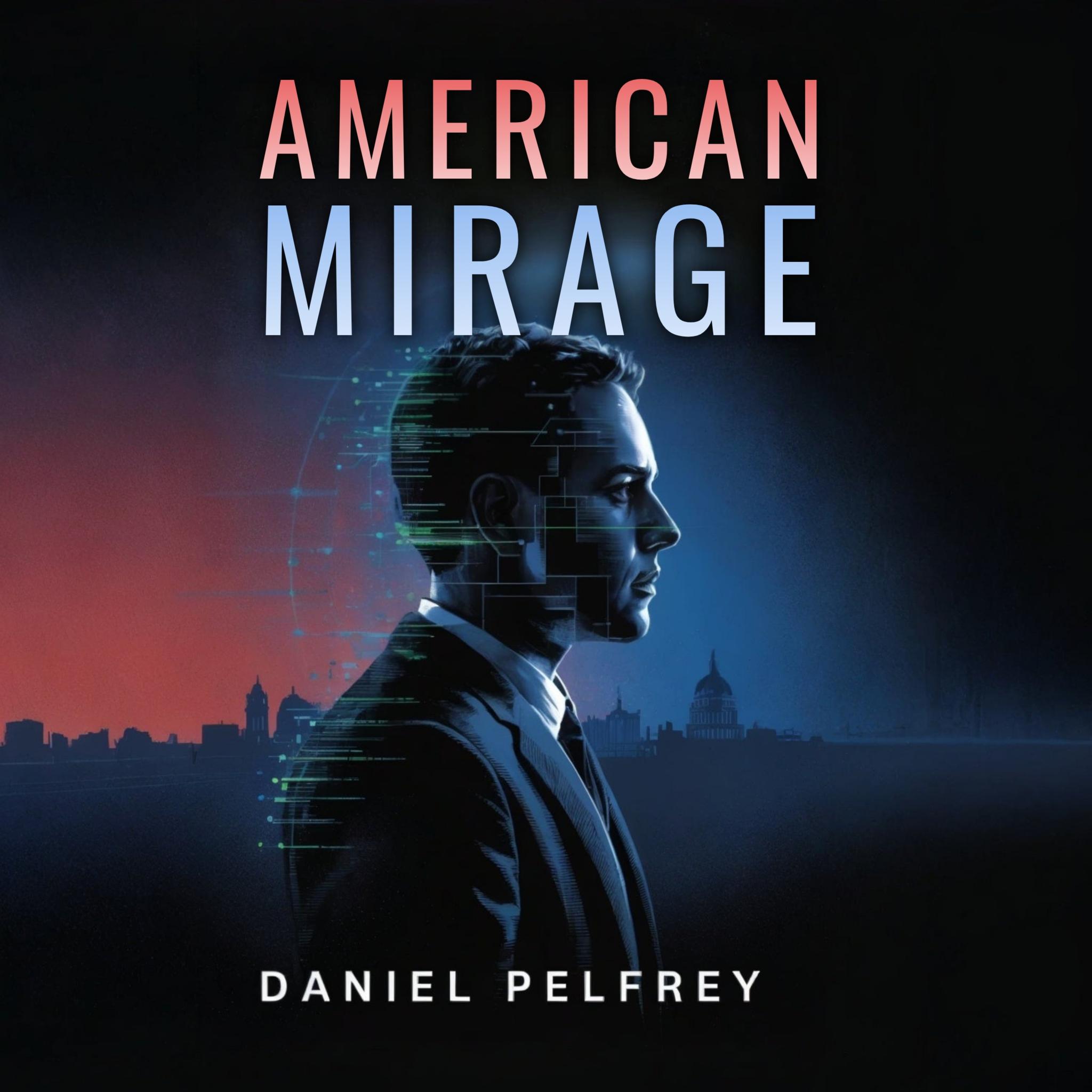 American Mirage