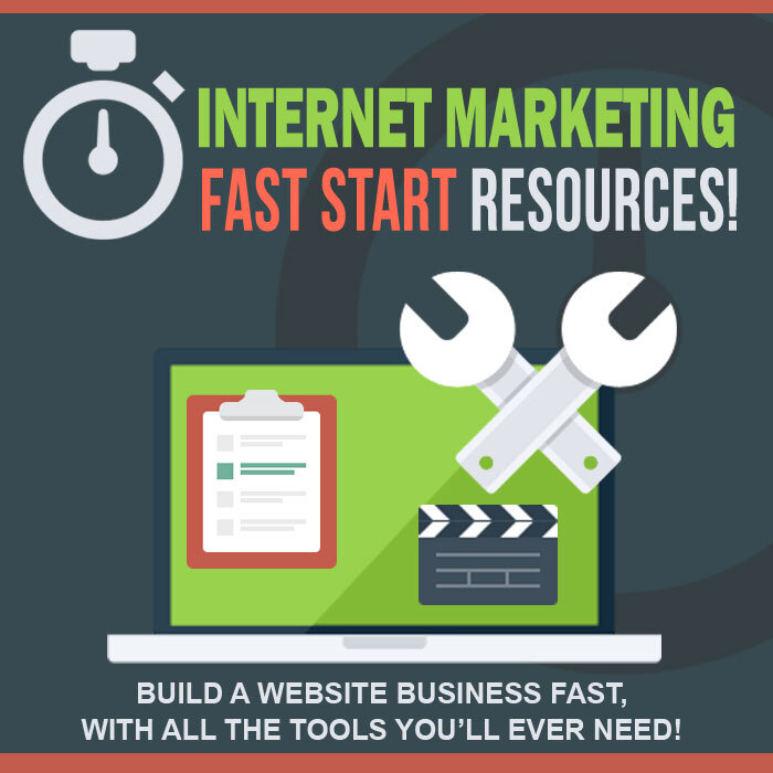 Internet Marketing Fast Start Resources