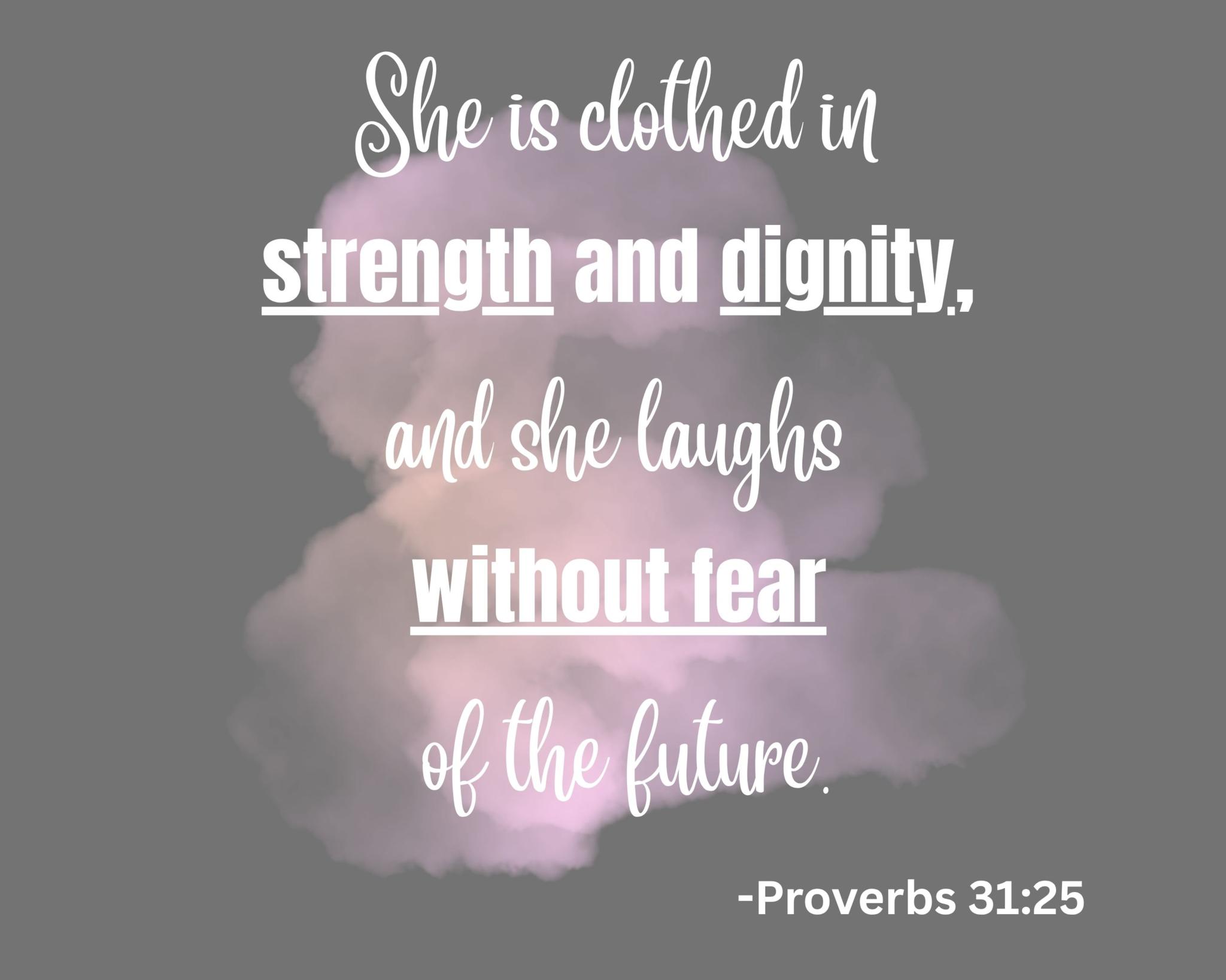 Wall Art or Scripture Post Proverbs 31:25