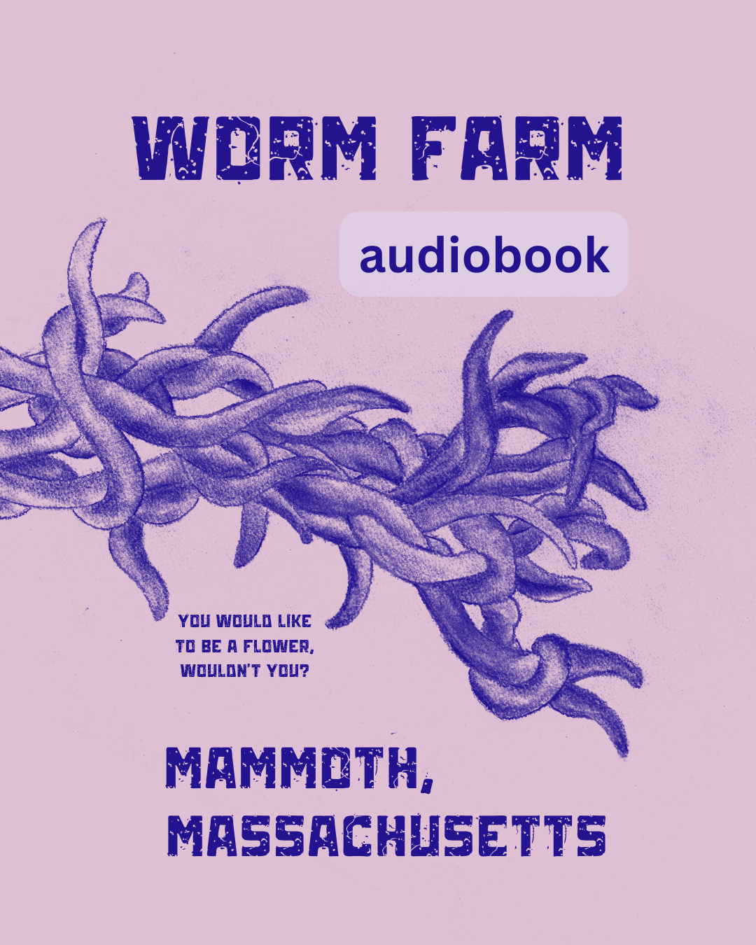 Worm Farm - audiobook