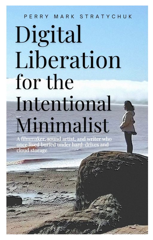 Digital Liberation for the Intentional Minimalist 