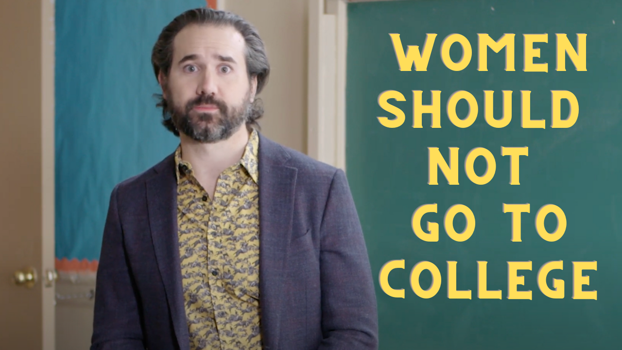 Women Should Not Go to College