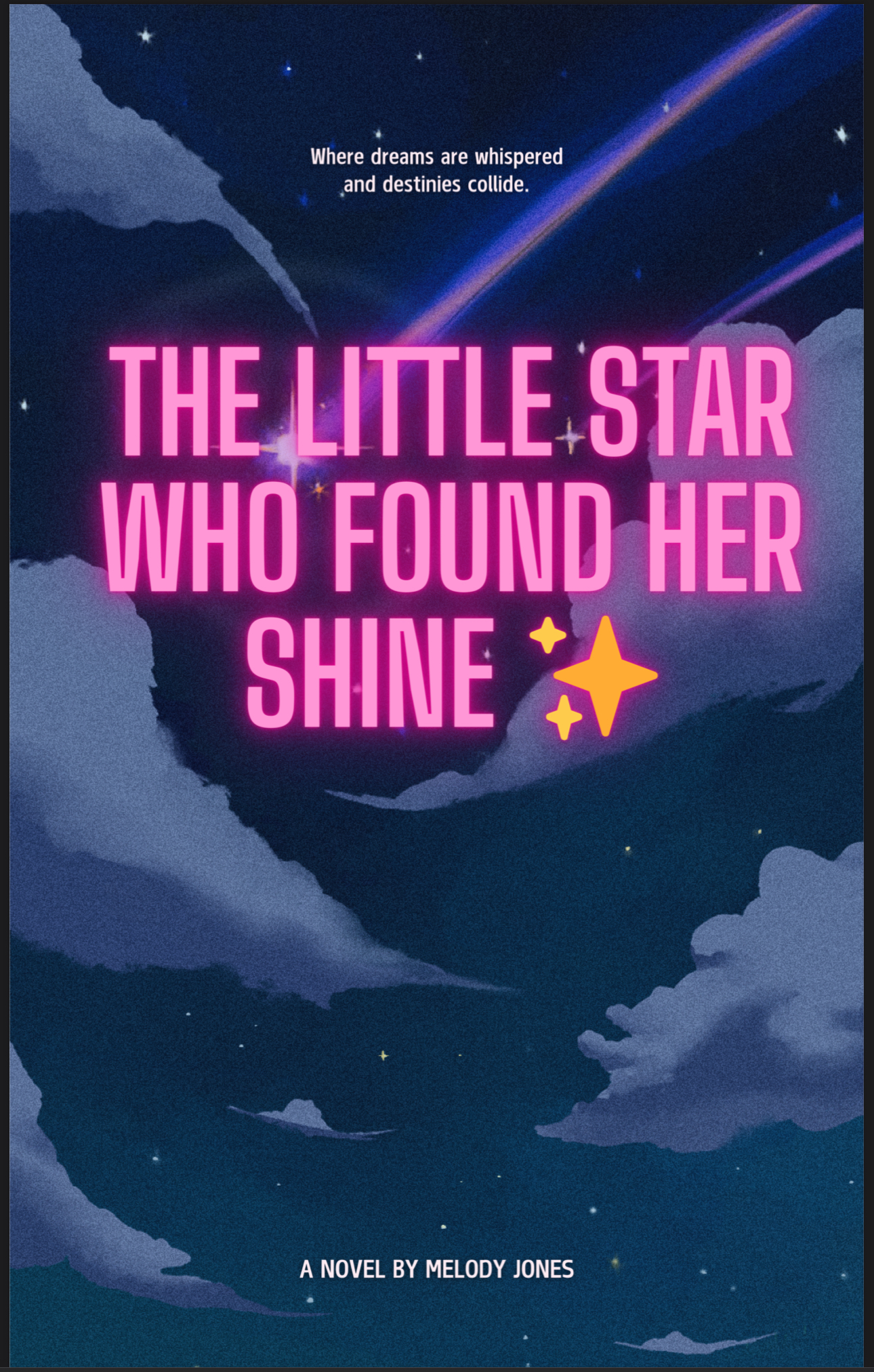 THE LITTLE STAR WHO FOUND HER SHINE