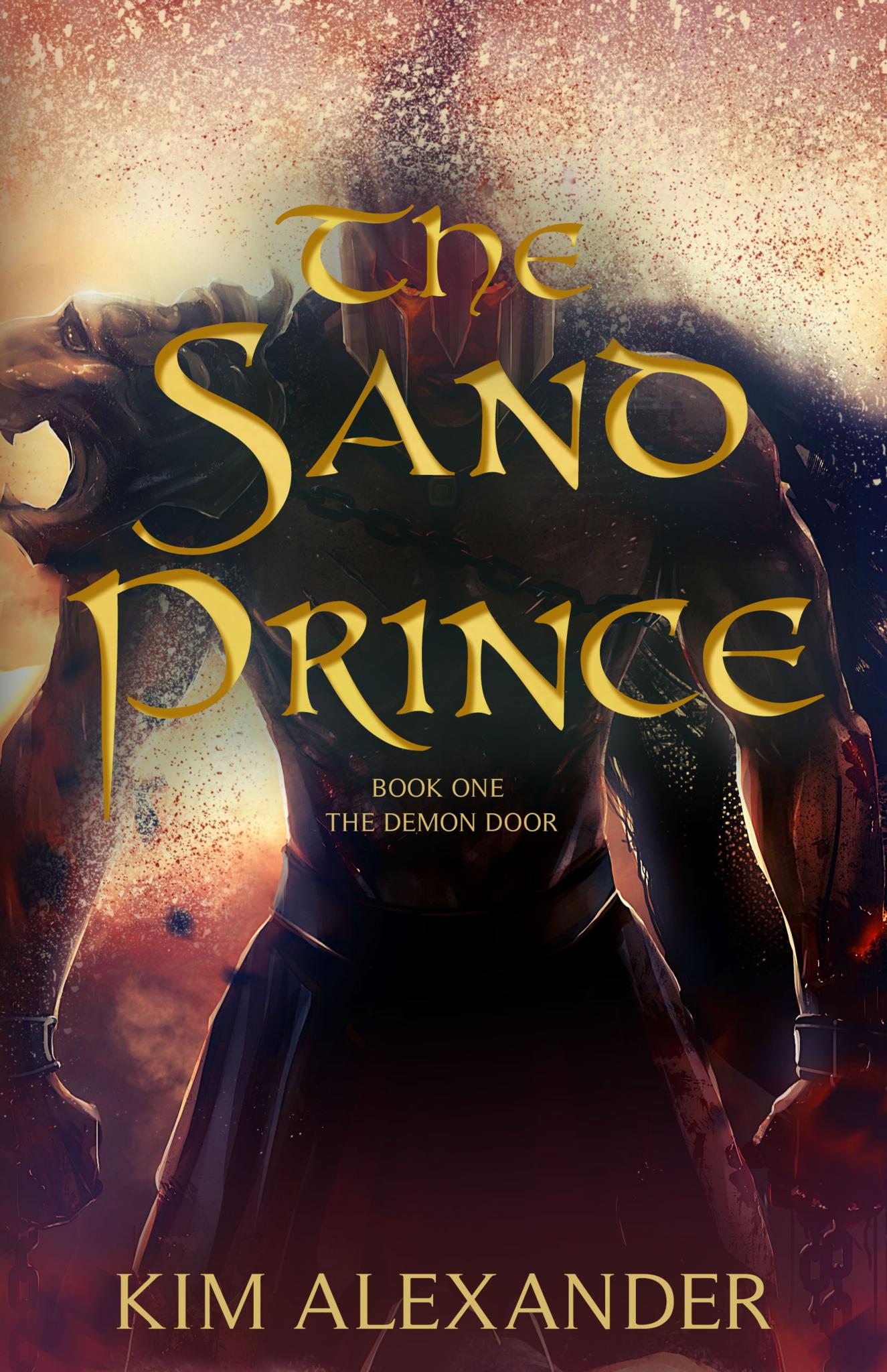 The Sand Prince: The Demon Door Book One