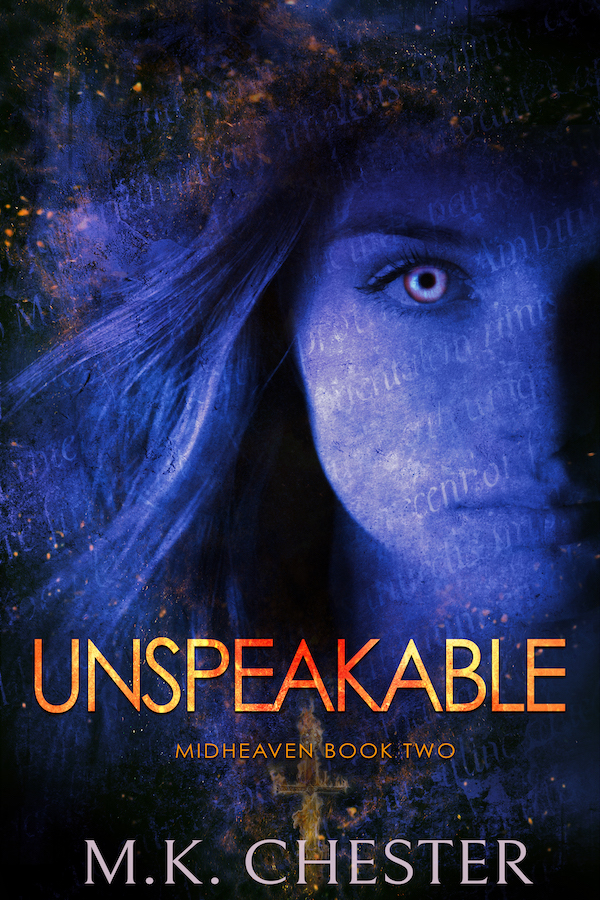 Unspeakable: Midheaven Book Two