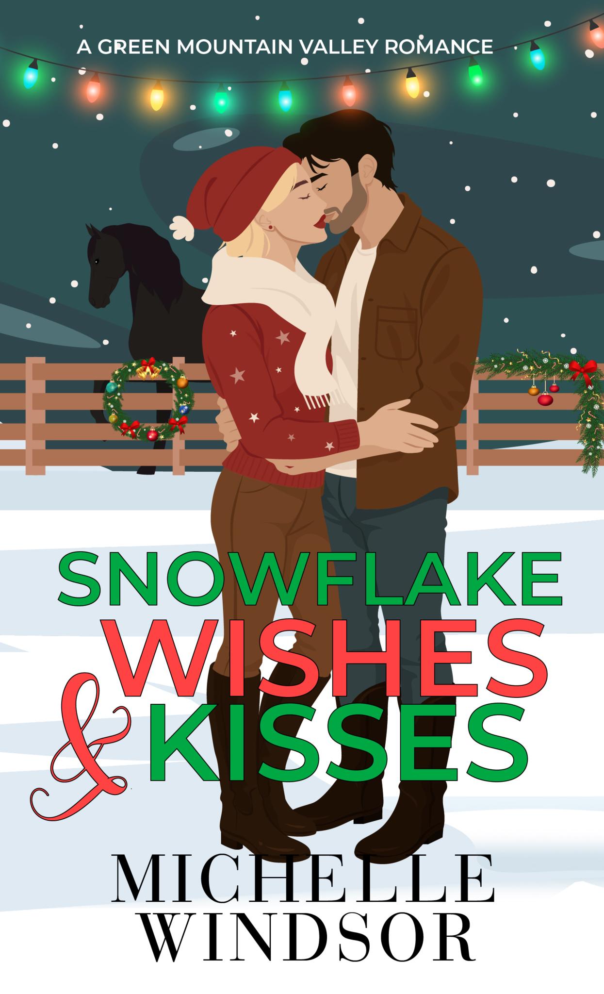 Snowflake Wishes and Kisses