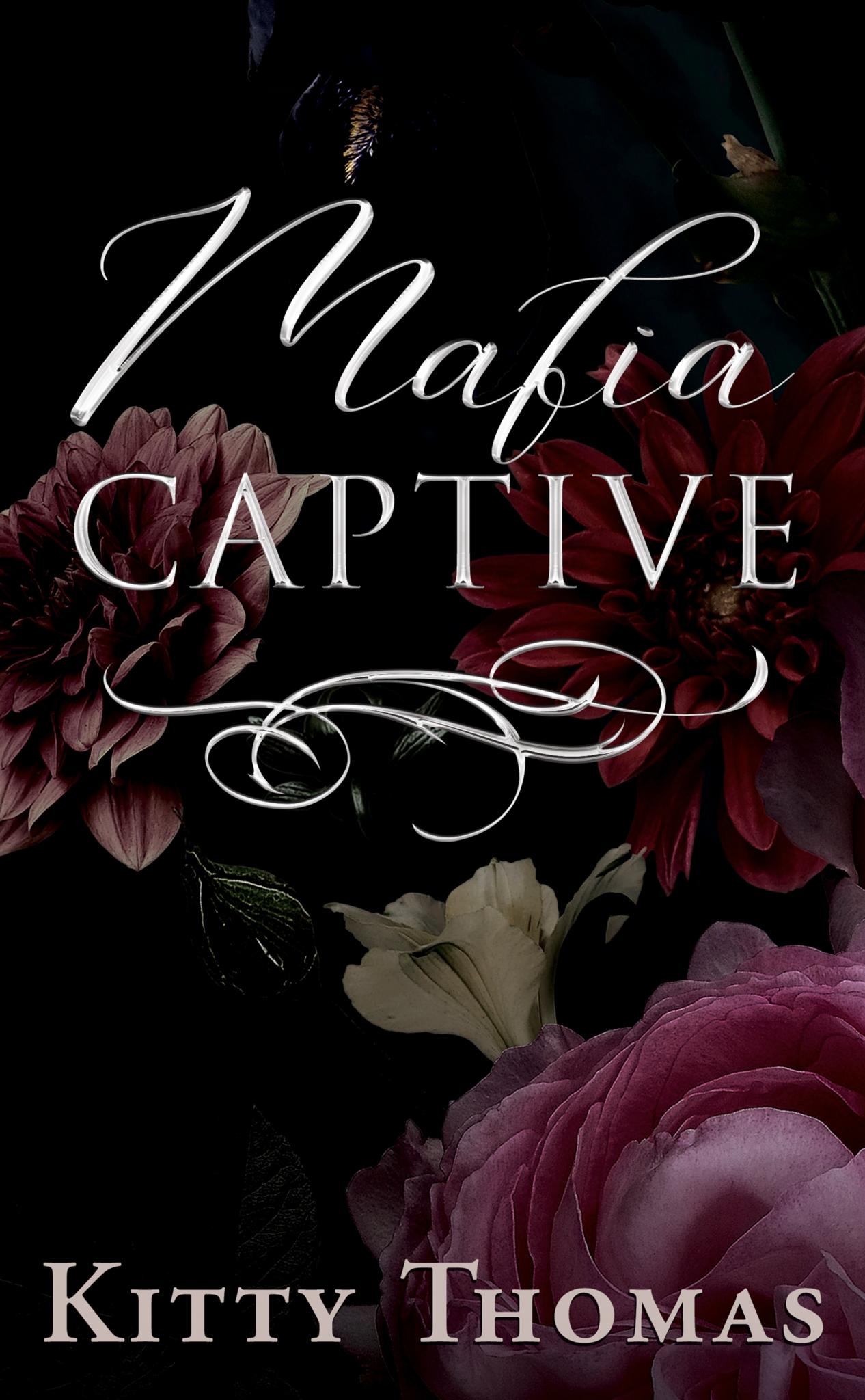 Mafia Captive: A Dark Captive Holiday Romance